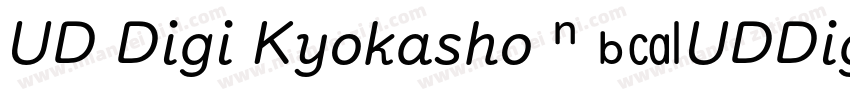 UD Digi Kyokasho N B(UDDigikyokasho字体转换